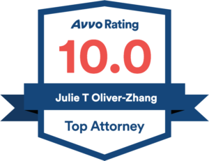 AVVO Rating - Julie T Oliver-Zhang - 10.0 - Top Attorney